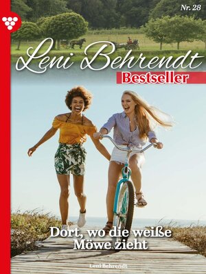 cover image of Leni Behrendt Bestseller 28 – Liebesroman